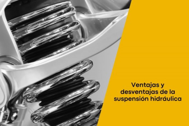 Ventajas y desventajas de la suspensión hidráulica