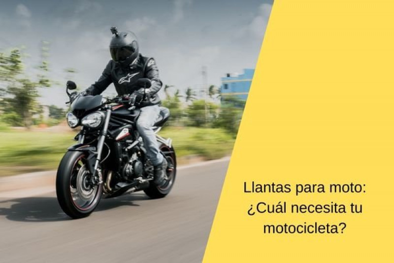 Llantas para moto: ¿Cuál necesita tu motocicleta?