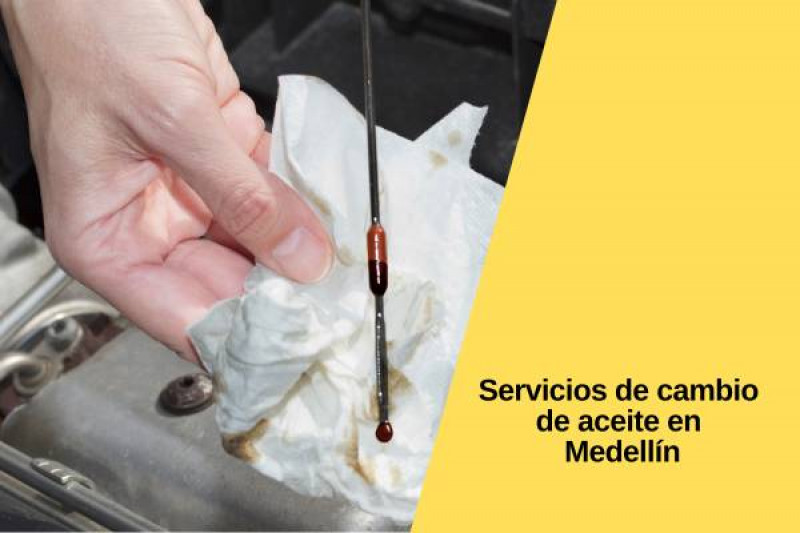Servicios de cambio de aceite en Medellín: Encuentra el mejor para tu vehículo