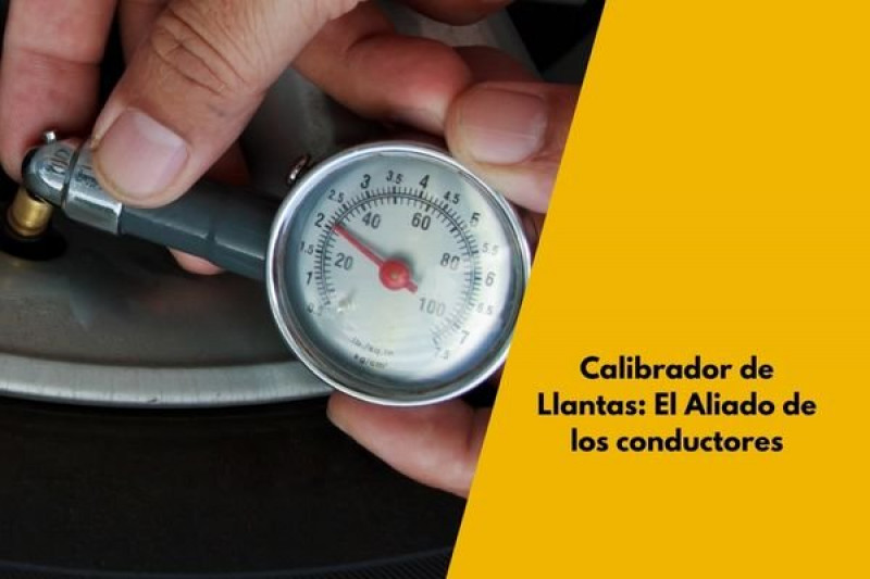 Calibrador de Llantas: El Aliado de los conductores