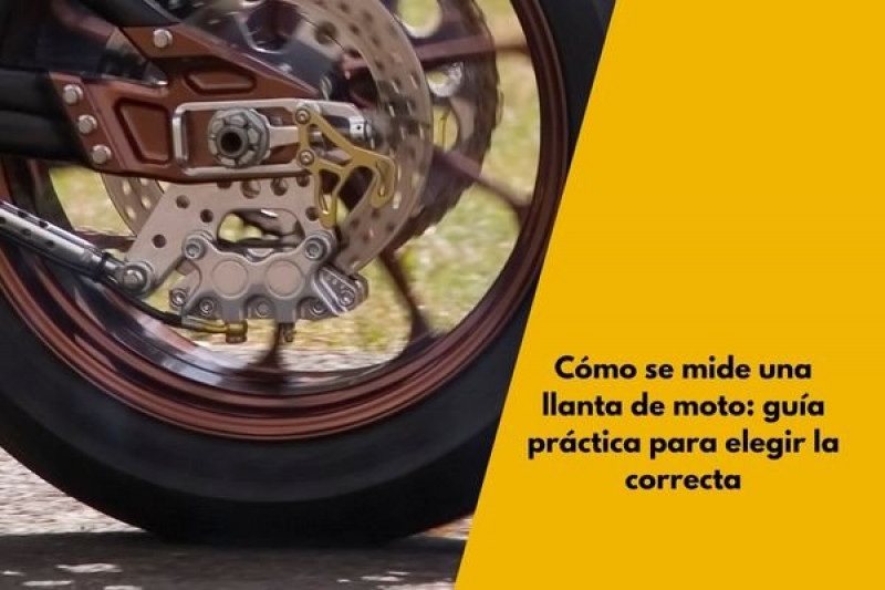 Cómo se mide una llanta de moto: guía práctica para elegir la correcta