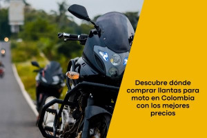 Descubre dónde comprar llantas para moto en Colombia con los mejores precios