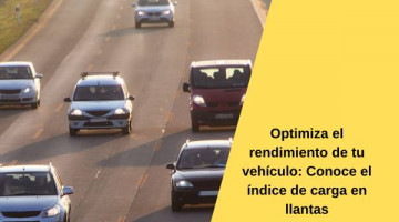Optimiza el rendimiento de tu vehículo: Conoce el índice de carga en llantas