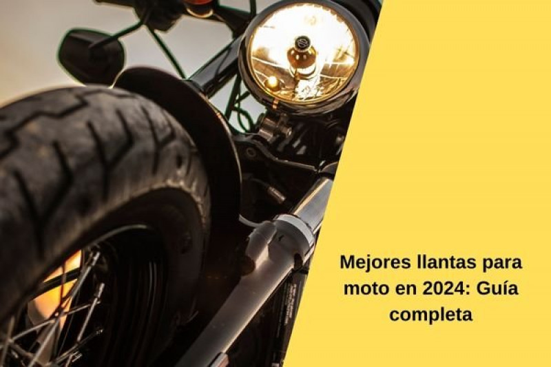 Mejores llantas para moto en 2024: Guía completa