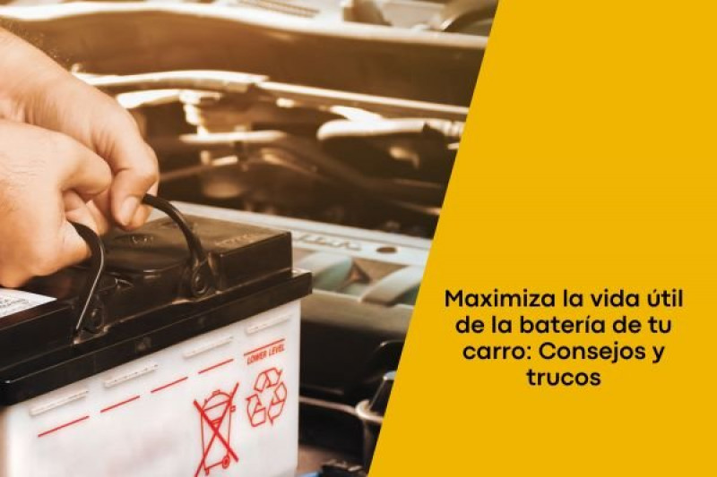 Maximiza la vida útil de la batería de tu carro: Consejos y trucos